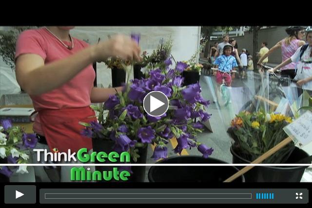 Think Green Minute -- farmers markets and local food