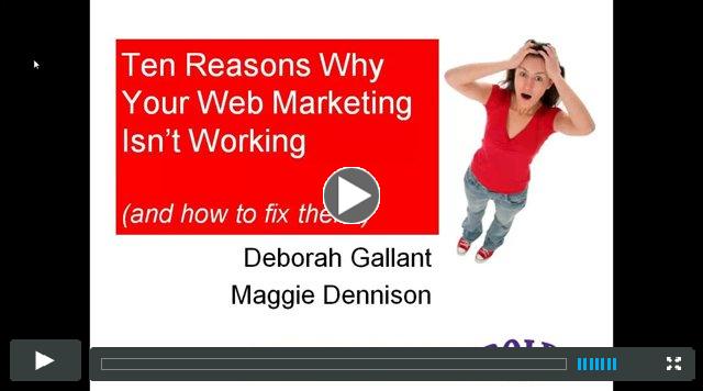 Ten Mistakes You're Making With Your Web Marketing Webinar with Maggie Dennison