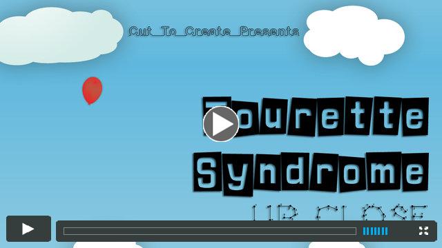 Tourette Syndrome: Up Close