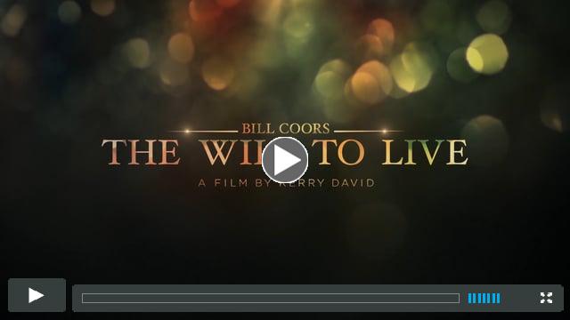 Bill Coors: The Will to Live Trailer FINAL
