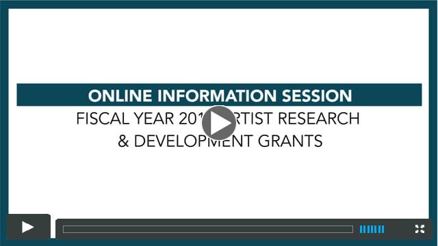 Online Information Session: Fiscal Year 2018 Artist Research & Development Grant