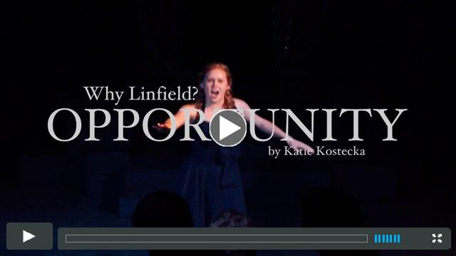 Why Linfield? Opportunity