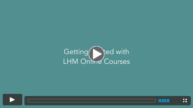 Learn how to sign up for LHM Online Courses