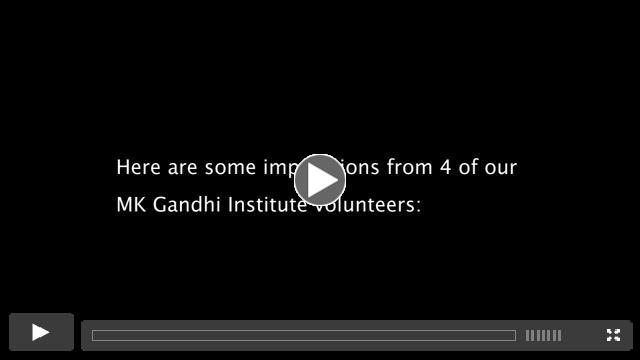 Volunteering at the MK Gandhi Institute for Nonviolence