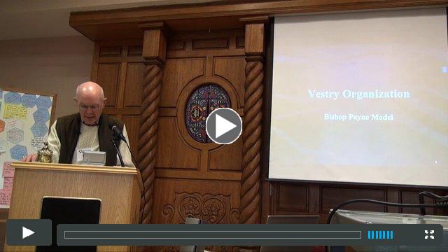 Bishop Claude Payne on Vestry Organization