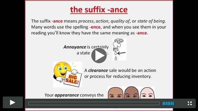 The suffix ANCE