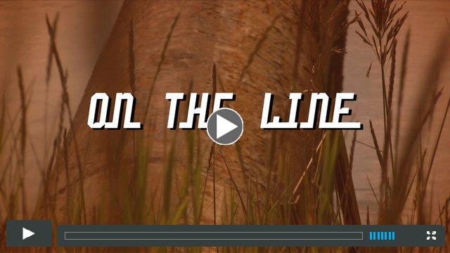 'On the Line' trailer