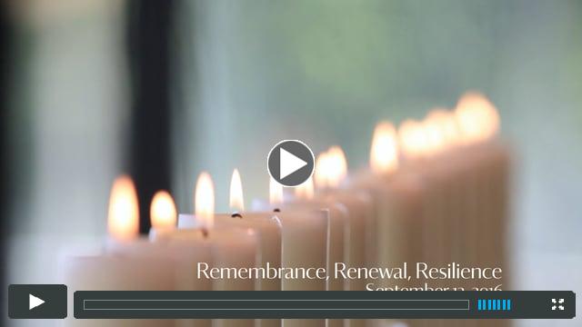 15th Anniversary of 9/11 | Remembrance, Renewal, and Resilience