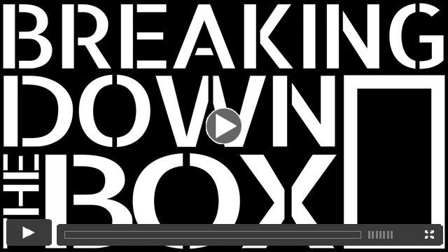 Breaking Down the Box