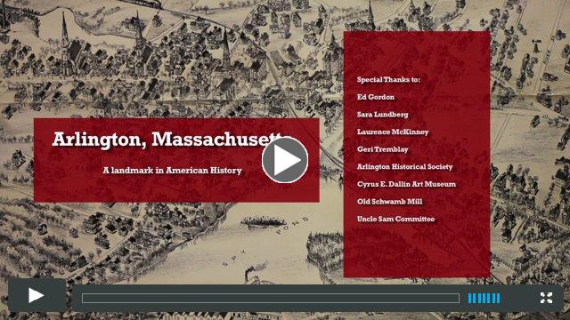 Arlington, Massachusetts a Landmark in History