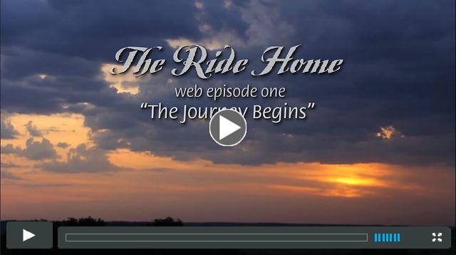 The Ride Home Web Series _ Episode 1