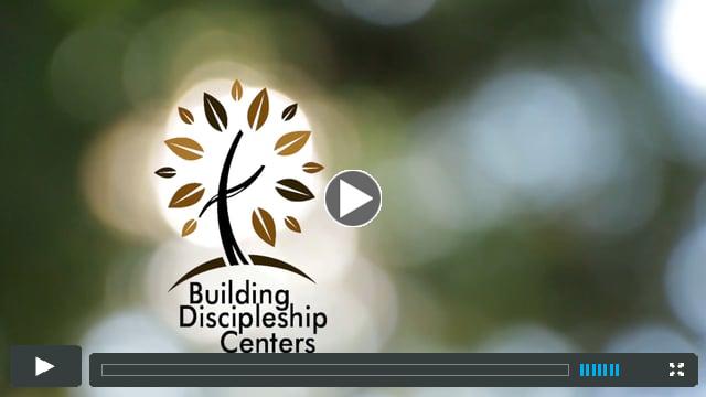 Building Discipleship Center: It's About...