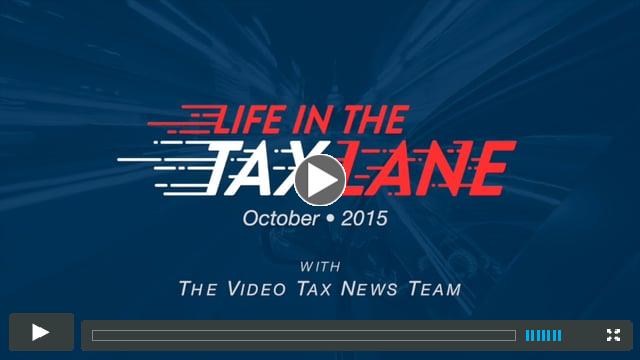 Life in the Tax Lane - October 2015