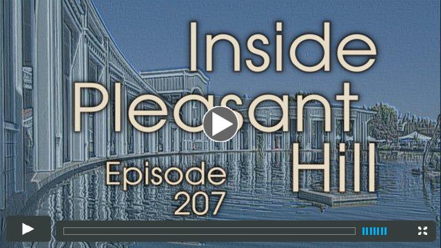Inside Pleasant Hill Episode 207