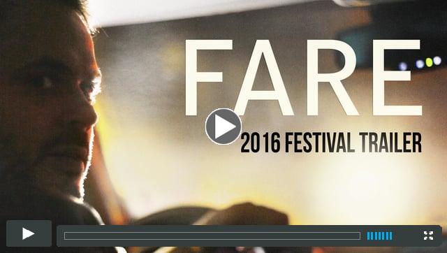 Fare (2016 Festival Trailer)