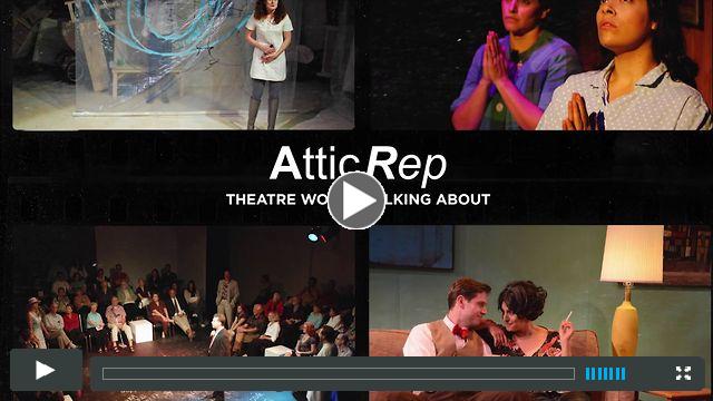 AtticRep: Theatre Worth Talking About
