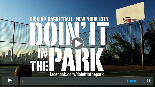 DOIN' IT IN THE PARK: PICK-UP BASKETBALL, NYC - Trailer