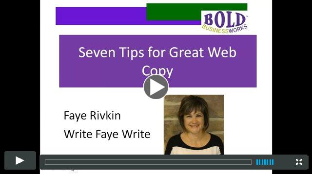 Seven Tips for Great Web Copy Webinar with Faye Rivkin