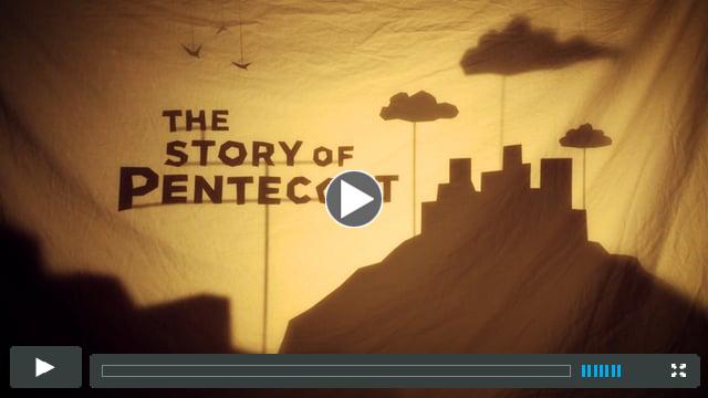 The Story of Pentecost