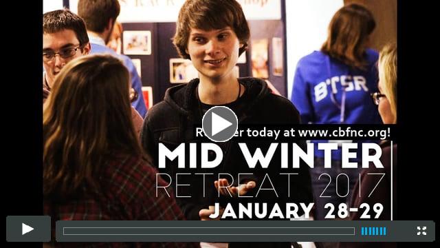 CBFNC Mid Winter Retreat 2017 Promo