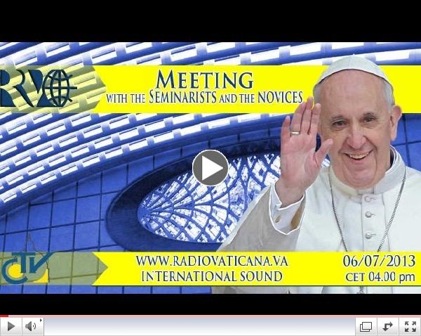 Pope Francis meets the Seminarists and the Novices