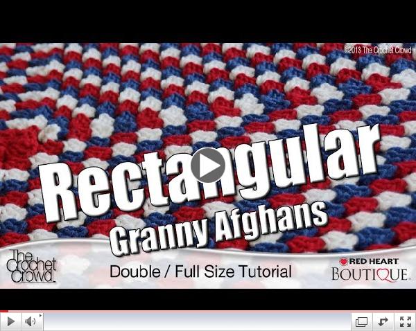 Crochet Double/Full Size Rectangular Granny Afghans