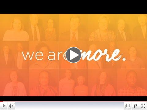 We are more