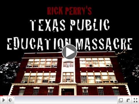 Rick Perry's Texas Public Education Massacre
