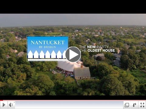 Nantucket by Design - The New Party at the Oldest House