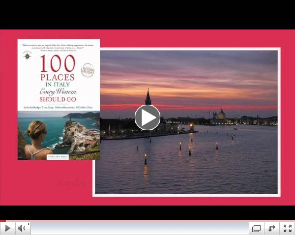 100 Places in Italy Every Woman Should Go by Susan Van Alllen