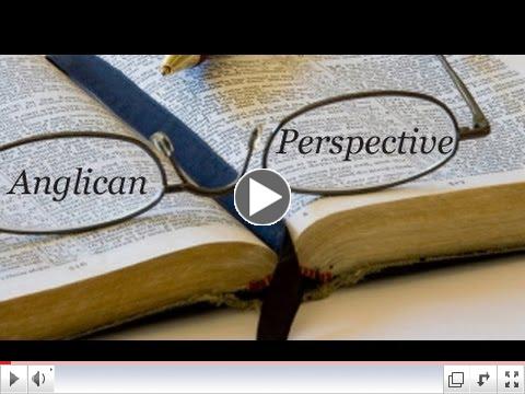 Anglican Perspective: Motivations
