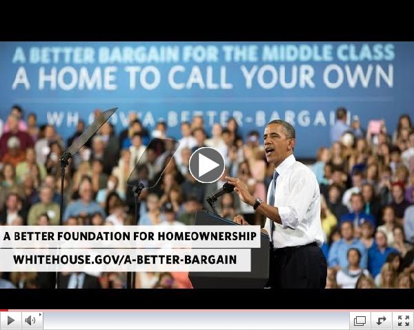 A Better Bargain for the Middle Class: A Home to Call Your Own