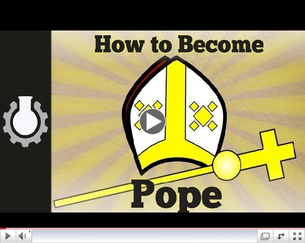 How to Become Pope