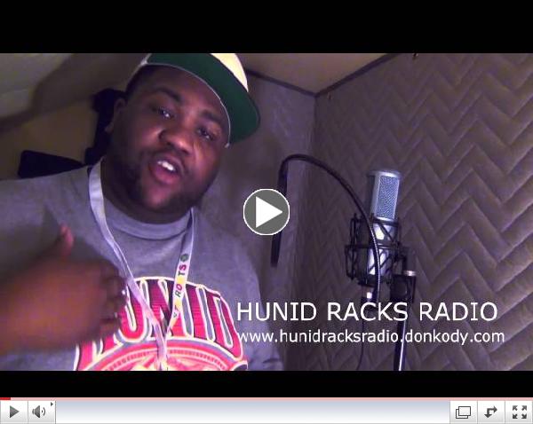 Hunid Racks Radio with Don Kody Commercial
