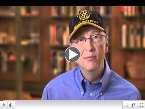 Bill Gates Message to Rotary
