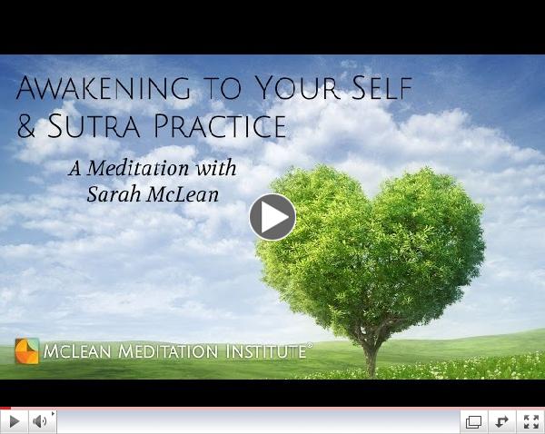 Awakening to Your Self & Sutra Practice with Sarah McLean