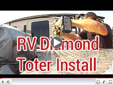 RV diamond toter install