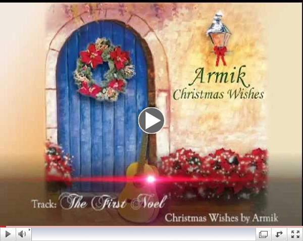 Armik - The First Noel - (Christmas/Spanish Guitar) - Official