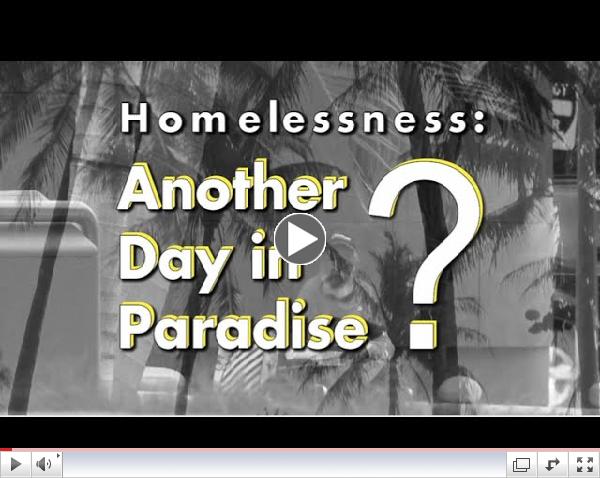 Homelessness: Another Day In Paradise?