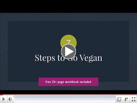 7 STEPS TO GO VEGAN