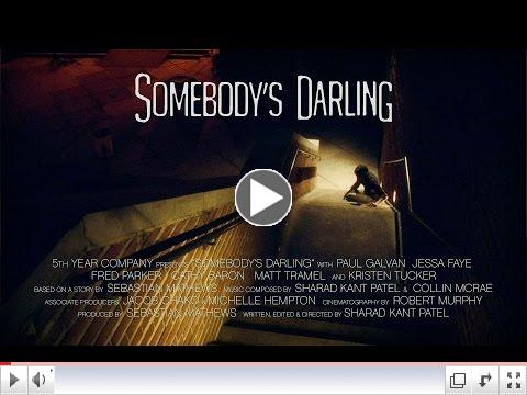 Somebody's Darling (Trailer)