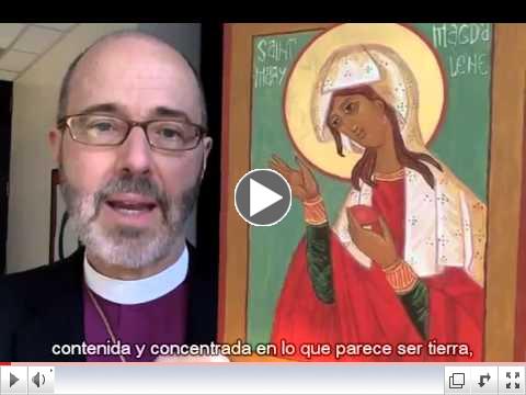 Bishop Lee's message for Holy Week wtih Spanish subtitles