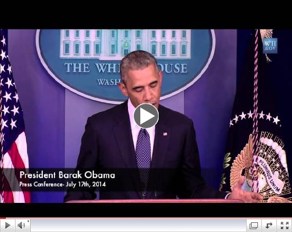 JAC NEWS: Obama on Israel 7-17-14