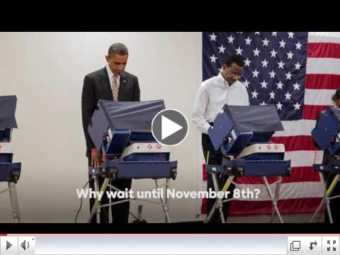 Take it From Barak ... And Vote Early