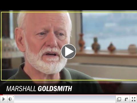 Leadership: A Conversation with Marshall Goldsmith and Sam Shriver Part 2