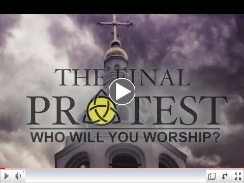 The Final Protest - Who Will You Worship