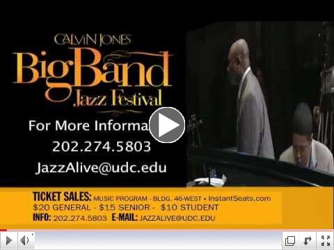 Video PSA - Calvin Jones BIG BAND Jazz Festival