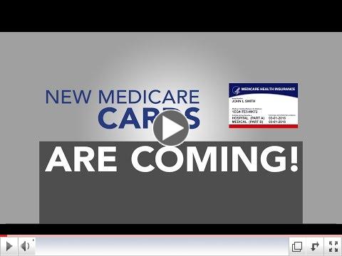 New Medicare Cards are coming!