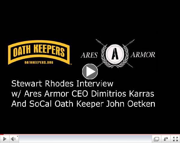 Stewart Rhodes interviews Ares Armor CEO Dimitrios Karras