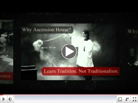 Why Ascension House?
